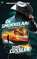 De smokkelaar - Clive Cussler, Justin Scott - ebook