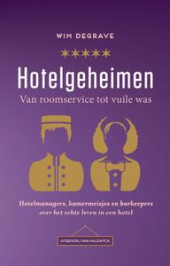 Hotelgeheimen - Wim Degrave - ebook