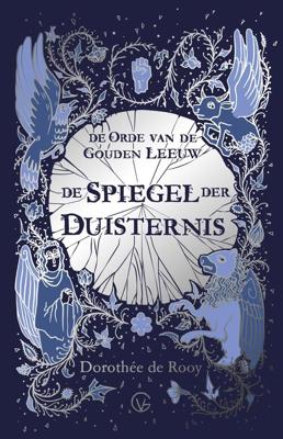 De Spiegel der Duisternis - Dorothée de Rooy - eBook (9789000372577) De Spiegel der Duisternis - Dorothée de Rooy - eBook (9789000372577)