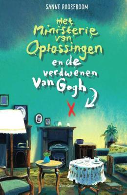 Het ministerie van Oplossingen en de verdwenen Van Gogh - Sanne Rooseboom - Hardcover (9789000357376) Het ministerie van Oplossingen en de verdwenen Van Gogh - Sanne Rooseboom - Hardcover (9789000357376)