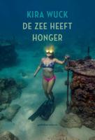 De zee heeft honger - Kira Wuck - Paperback (9789057598647)