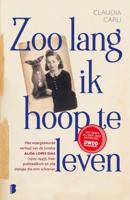 Claudia  Carli Zoo lang ik hoop te leven