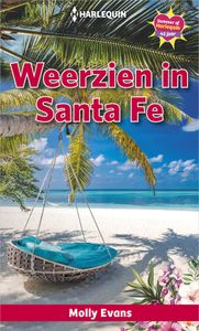 Weerzien in Santa Fe - Molly Evans - ebook