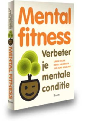 Mental fitness - Jan A. Walburg, Linda Bolier, Merel Haverman - Paperback (9789461051530)
