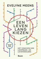 Een leven lang kiezen - Evelyne Meens - eBook (9789024436354)