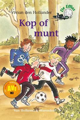 Kop of munt - Vivian den Hollander - eBook (9789000317356) Kop of munt - Vivian den Hollander - eBook (9789000317356)