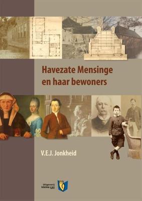 Havezate Mensinge en haar bewoners - Vincent Jonkheid - eBook (9789491065996)