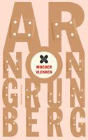 Moedervlekken - Arnon Grunberg - Paperback (9789038812922)