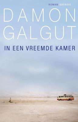 In een vreemde kamer - Damon Galgut - eBook (9789021439709)