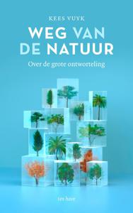 Weg van de natuur - Kees Vuyk - ebook