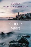 Goede vaart - Gerda van Wageningen - eBook (9789401912952)