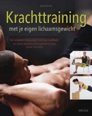 Deltas krachttraining met je eigen lichaamsgewicht Deltas krachttraining met je eigen lichaamsgewicht