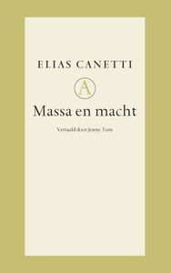 Massa & macht - Elias Canetti - ebook