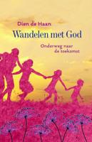 Wandelen met God - Dien de Haan - ebook