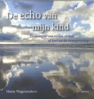 De Echo van mijn Kind - Harm Wagenmakers - ebook - thumbnail