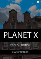 Planet X - Han Peeters - eBook (9789462170995)