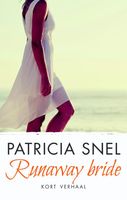 Runaway Bride - Patricia Snel - ebook