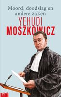 Moord, doodslag en andere zaken - Yehudi Moszkowicz - ebook - thumbnail