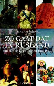 Zo Gaat Dat in Rusland - Maria Konjoekova - ebook