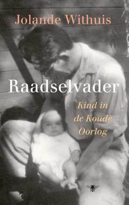 Raadselvader - Jolande Withuis - Hardcover (9789403106007) Raadselvader - Jolande Withuis - Hardcover (9789403106007)