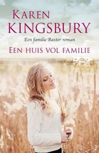 Een huis vol familie - Karen Kingsbury - ebook