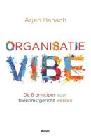 Organisatievibe - Arjen Banach - Paperback (9789024428106)