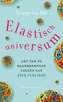 Elastisch universum - George van Hal - ebook