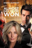 Almost has never won (English Edition)