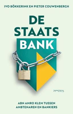 De staatsbank - Ivo Bökkerink, Pieter Couwenbergh - Paperback (9789044642223)