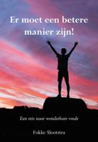 Er moet een betere manier zijn (Paperback) - thumbnail