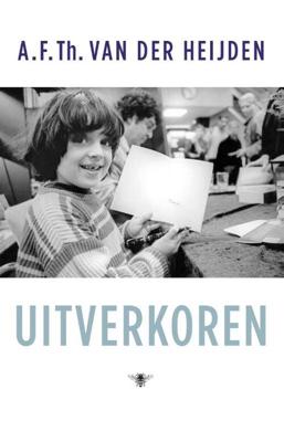Uitverkoren - A.F.Th. van der Heijden - eBook (9789023487517) Uitverkoren - A.F.Th. van der Heijden - eBook (9789023487517)