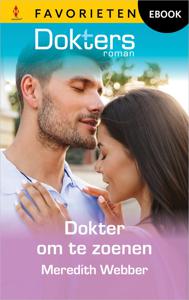 Dokter om te zoenen - Meredith Webber - ebook