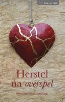 Herstel na overspel - Wilma van Dieren-van Sorge - eBook (9789087185251)
