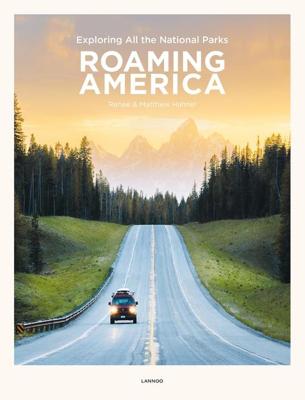 Roaming America - Renee Hahnel, Matthew Hahnel - ebook