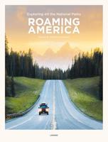 Roaming America - Renee Hahnel, Matthew Hahnel - ebook