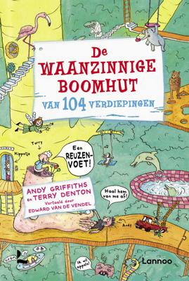 De waanzinnige boomhut van 104 verdiepingen - Andy Griffiths, Terry Denton - eBook (9789401459471) De waanzinnige boomhut van 104 verdiepingen - Andy Griffiths, Terry Denton - eBook (9789401459471)