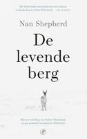 De levende berg - Nan Shepherd - eBook (9789029540292)