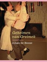 Het geheim van Grzimek - Johan de Boose - eBook (9789460420498)