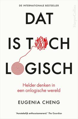 Dat is toch logisch - Eugenia Cheng - eBook (9789402761214) Dat is toch logisch - Eugenia Cheng - eBook (9789402761214)