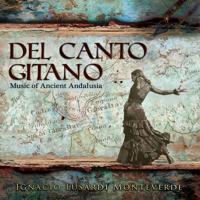 Del Canto Gitano. Music Of Ancient Andalusia - CD (5019396292925)