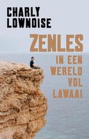 Zenles in een wereld vol lawaai - Charly Lownoise, Ramon Roelofs - ebook - thumbnail