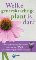 Welke geneeskrachtige plant is dat? - Wolfgang Hensel - Paperback (9789043930475)
