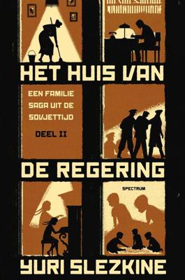 Het huis van de regering II - Albert Witteveen, Yuri Slezkine - eBook (9789000353927)