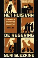 Het huis van de regering II - Albert Witteveen, Yuri Slezkine - eBook (9789000353927)