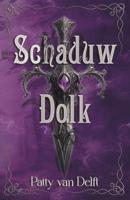 Schaduw Dolk - Patty van Delft - ebook - thumbnail