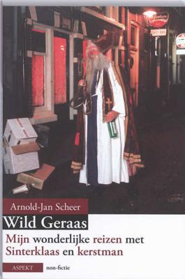 Wild geraas - Arnold-Jan Scheer - Paperback (9789059119017) Wild geraas - Arnold-Jan Scheer - Paperback (9789059119017)