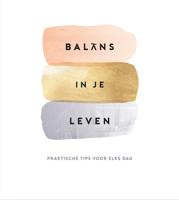 Balans in je leven - Hardcover (9789463543651)