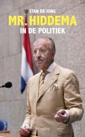 Mr. Hiddema in de politiek - Stan de Jong - ebook