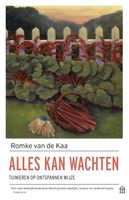 Alles kan wachten - Romke van de Kaa - ebook