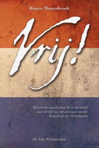 Vrij! - Bianca Mastenbroek - ebook